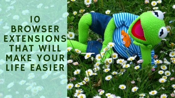 10 Browser extensions for marketers that will make your life easier header