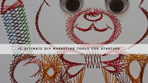 Ultimate DIY Marketing Tools for Startups header