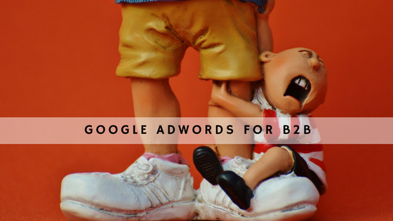 Google AdWords For B2B header
