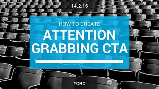 How to create attention grabbing CTA header