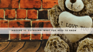 Inbound Vs Outbound: What You Need to Know header