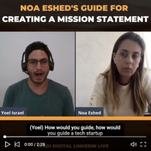 Noa Eshed's Guide for Creating a Mission statement discussion with Yoel Israel