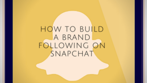 creating a brand following on Snapchat header